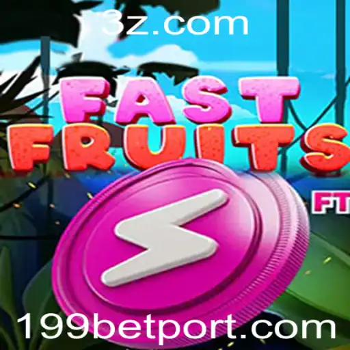 Descubra o Empolgante Jogo FastFruits e a Estratégia 199 Bet